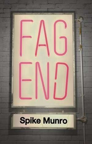 Fag End de Richard Munro