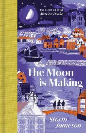 The Moon is Making de Storm Jameson