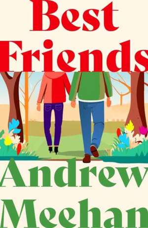 Best Friends de Andrew Meehan