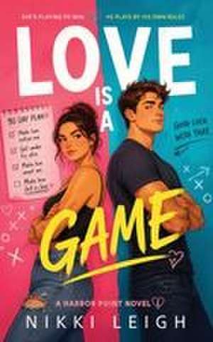 Love Is a Game de Nikki Leigh