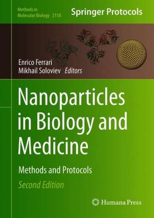 Nanoparticles in Biology and Medicine: Methods and Protocols de Enrico Ferrari