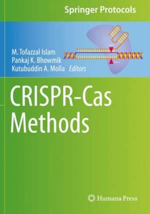 CRISPR-Cas Methods de M. Tofazzal Islam