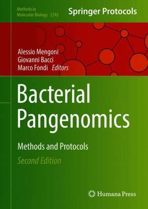 Bacterial Pangenomics: Methods and Protocols de Alessio Mengoni