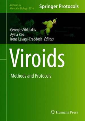 Viroids: Methods and Protocols de Ayala L. N. Rao