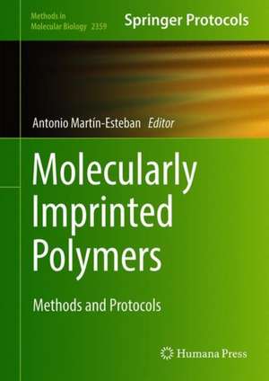 Molecularly Imprinted Polymers de Antonio Martín-Esteban