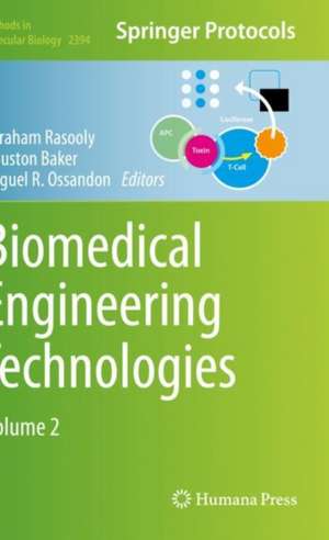 Biomedical Engineering Technologies: Volume 2 de Avraham Rasooly