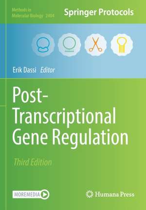 Post-Transcriptional Gene Regulation de Erik Dassi