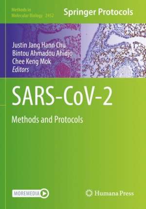 SARS-CoV-2: Methods and Protocols de Justin Jang Hann Chu