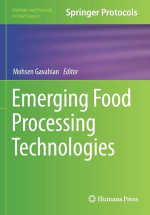 Emerging Food Processing Technologies de Mohsen Gavahian