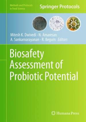 Biosafety Assessment of Probiotic Potential de Mitesh Kumar Dwivedi