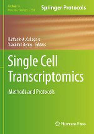 Single Cell Transcriptomics: Methods and Protocols de Raffaele A. Calogero