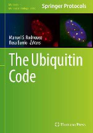The Ubiquitin Code de Manuel S Rodriguez