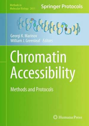Chromatin Accessibility: Methods and Protocols de Georgi K. Marinov