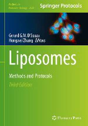 Liposomes: Methods and Protocols de Gerard G.M. D'Souza