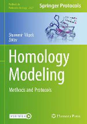 Homology Modeling: Methods and Protocols de Sławomir Filipek