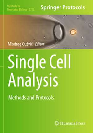 Single Cell Analysis de Miodrag Gu¿vi¿