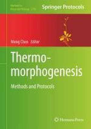 Thermomorphogenesis: Methods and Protocols de Meng Chen