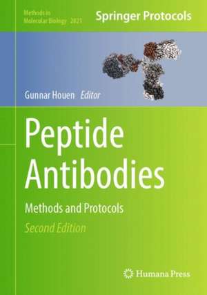 Peptide Antibodies: Methods and Protocols de Gunnar Houen