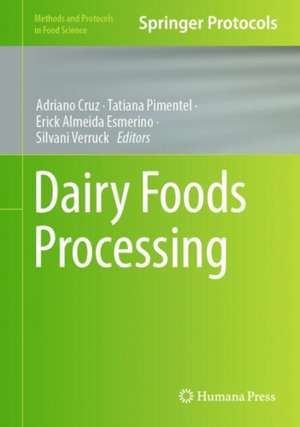 Dairy Foods Processing de Adriano Cruz