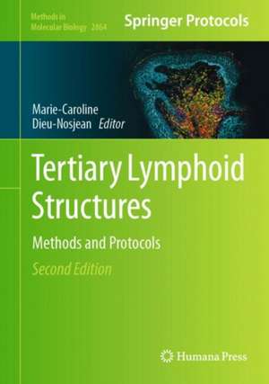 Tertiary Lymphoid Structures de Marie-Caroline Dieu-Nosjean