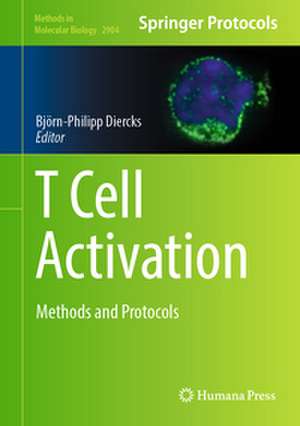 T Cell Activation de Björn-Philipp Diercks