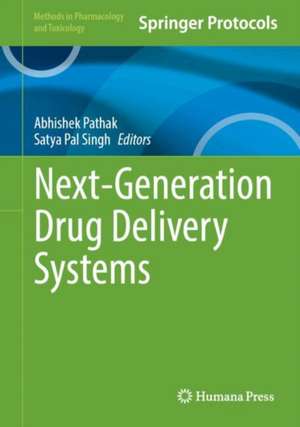 Next-Generation Drug Delivery Systems de Abhishek Pathak