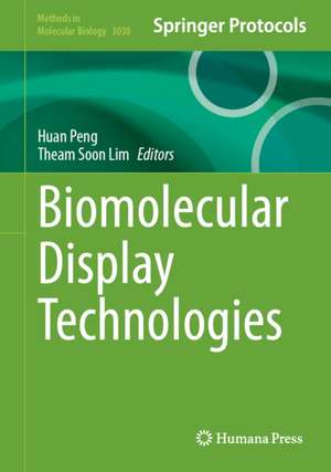 Biomolecular Display Technologies de Huan Peng