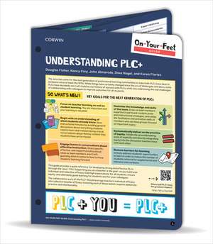 On-Your-Feet Guide: Understanding PLC+ de Douglas Fisher