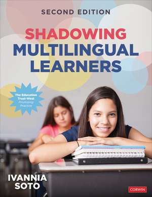 Shadowing Multilingual Learners de Ivannia Soto