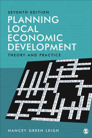 Planning Local Economic Development de Nancey G Leigh