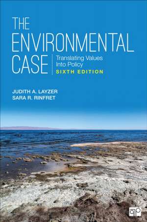 The Environmental Case de Judith A Layzer