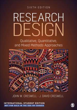 Research Design - International Student Edition de John W. Creswell