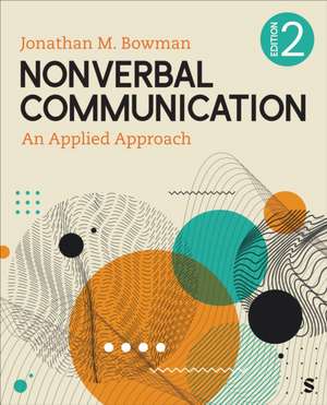 Nonverbal Communication de Jonathan Michael Michael Bowman