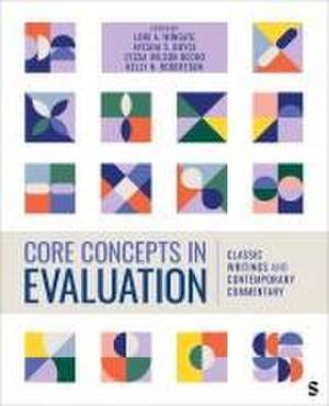 Core Concepts in Evaluation de Ayesha S. Boyce