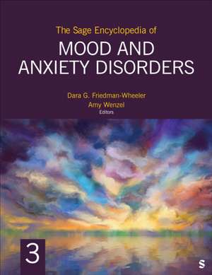 The Sage Encyclopedia of Mood and Anxiety Disorders de Amy Wenzel