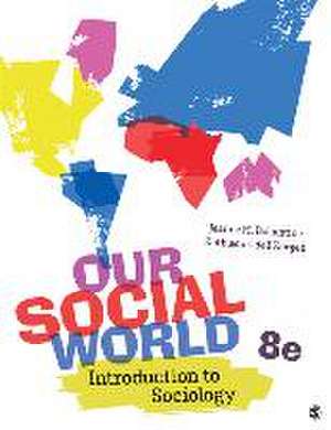 Our Social World de Jeanne H Ballantine