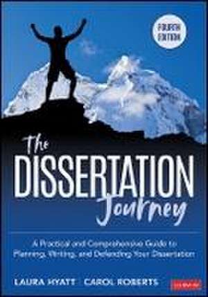 The Dissertation Journey de Carol M. Roberts