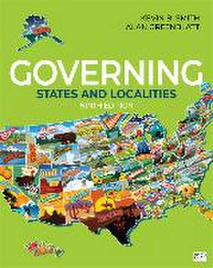 Governing States and Localities de Kevin B Smith