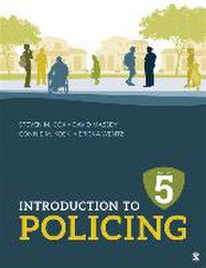 Introduction to Policing de Steven M. Cox