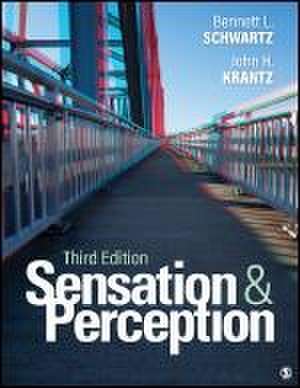 Sensation and Perception de Bennett L Schwartz