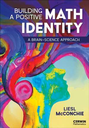 Building a Positive Math Identity de Liesl McConchie