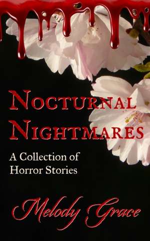 Nocturnal Nightmares de Nick Botic