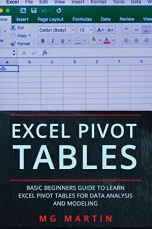 Excel Pivot Tables de Mg Martin