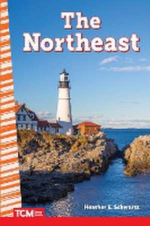 The Northeast de Heather Schwartz