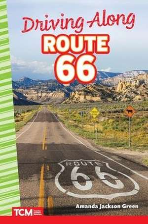 Driving Along Route 66 de Amanda Jackson Green