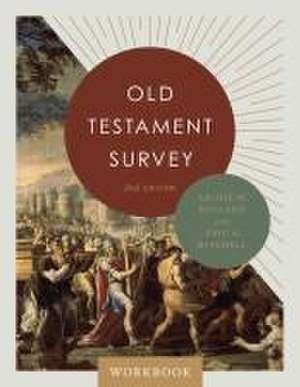 Old Testament Survey Workbook de Archie England