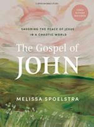 The Gospel of John - Bible Study Book with Video Access de Melissa Spoelstra