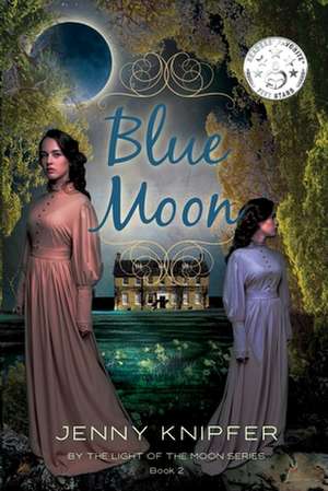 Blue Moon de Jenny L Knipfer