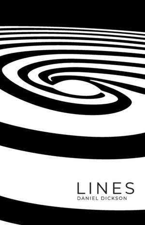 Lines de Daniel Troy Dickson