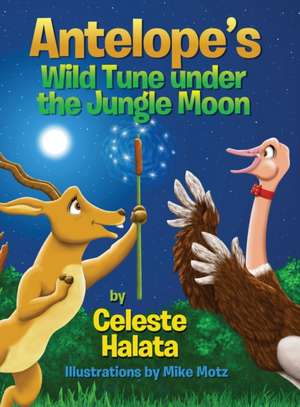 Antelope's Wild Tune under the Jungle Moon de Celeste Halata